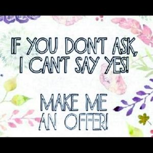 Accepting all reasonable offers!